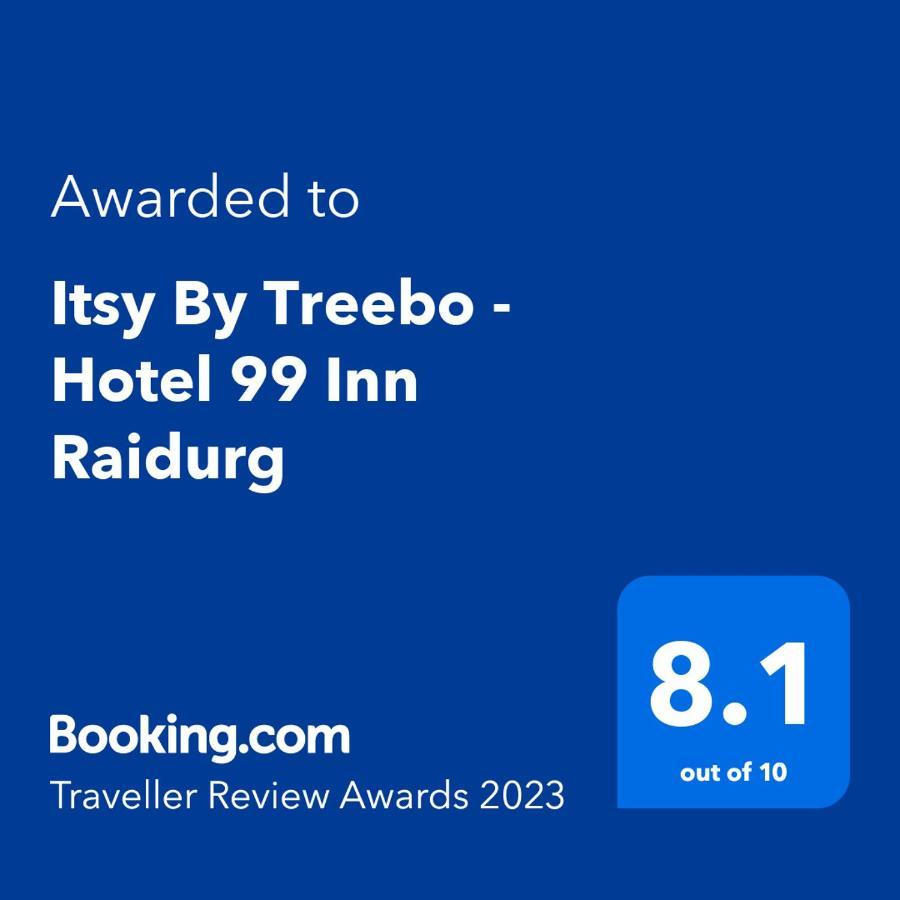 Itsy By Treebo - 99 Inn Raidurg Hyderabad Exteriör bild